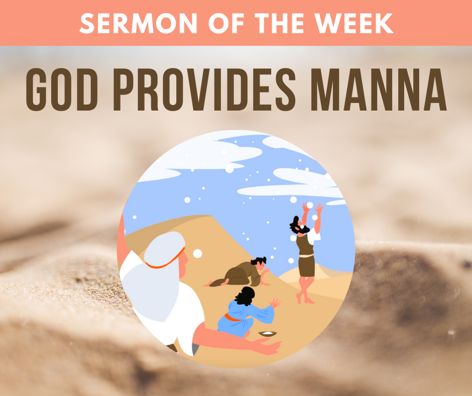 god-provides-manna-children-s-sermon-sermons4kids