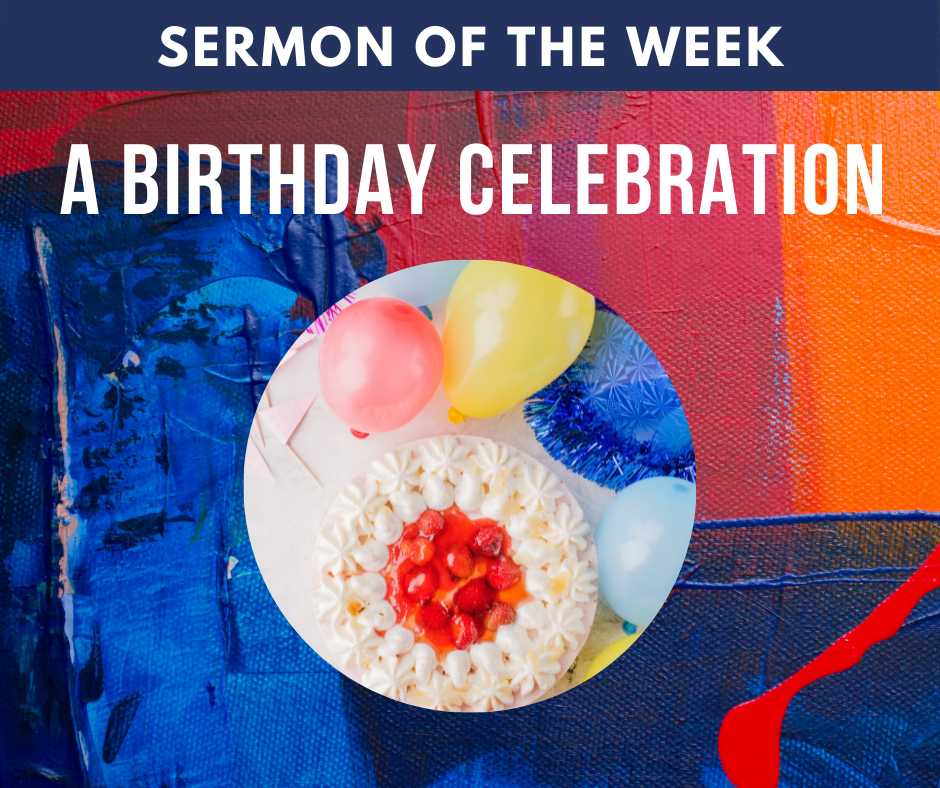 A Birthday Celebration Children's Sermon Sermons4Kids