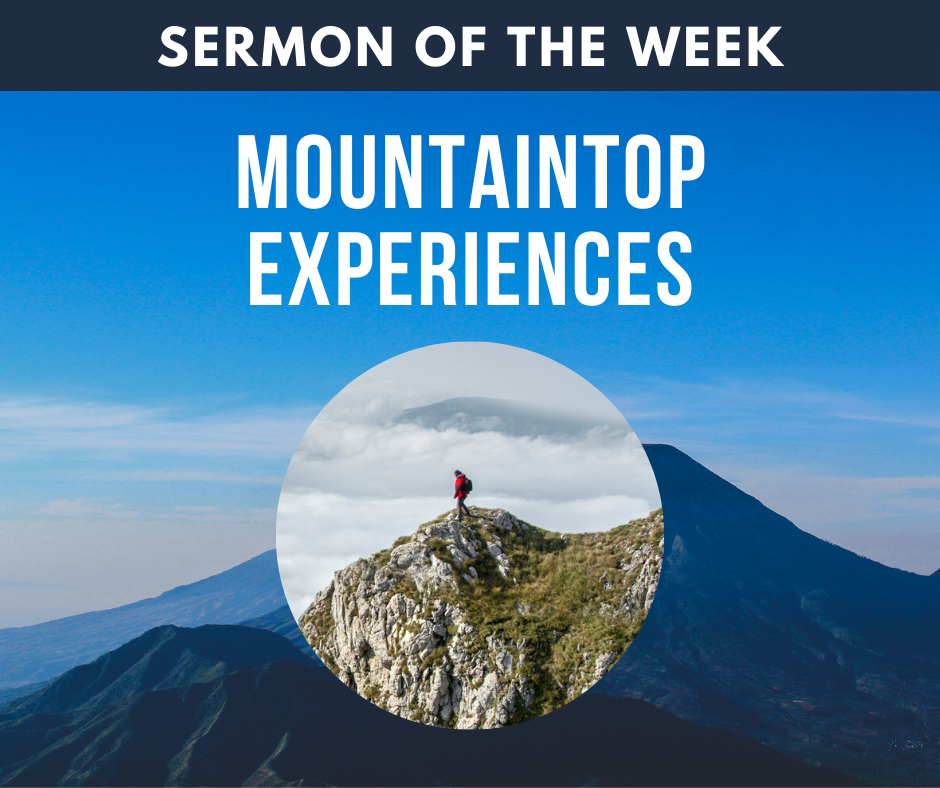 Mountaintop Experiences Children's Sermons from S...