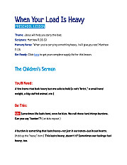 When Your Load Is Heavy - Preschool