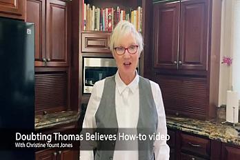 Doubting Thomas How-To Video